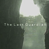 Last Guardian, The