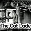 Cat Lady, The