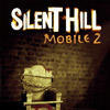 Silent Hill: Mobile 2