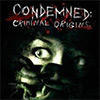 Condemned: Criminal Origins