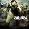 Land of the Dead: Road to Fiddler's Green