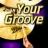 Your Groove