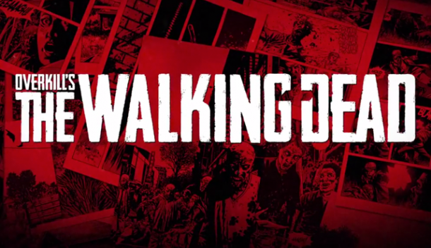 Выход The Walking Dead состоится только в 2017 году Overkill's The Walking Dead