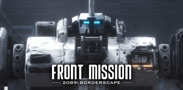 Анонсирующий трейлер Front Mission: Borderscape Игровая индустрия