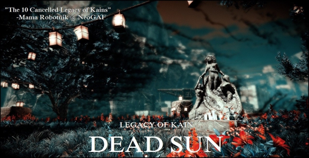 Игровой процесс отмененного проекта Legacy of Kain: Dead Sun Игровая индустрия